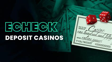 best echeck casino